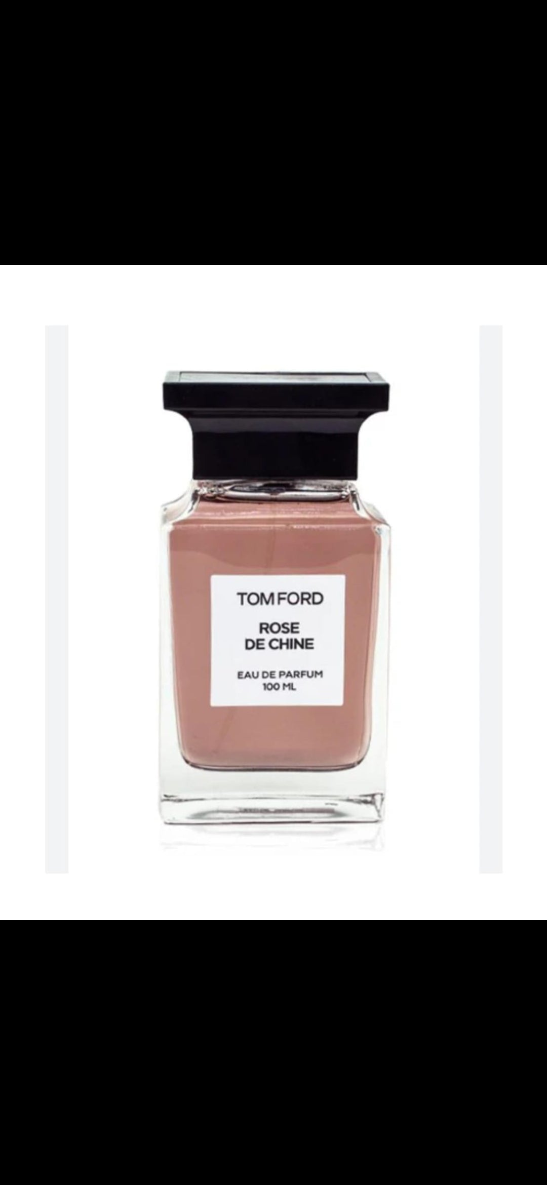 Rose de Chine 100 ml  Tom Ford